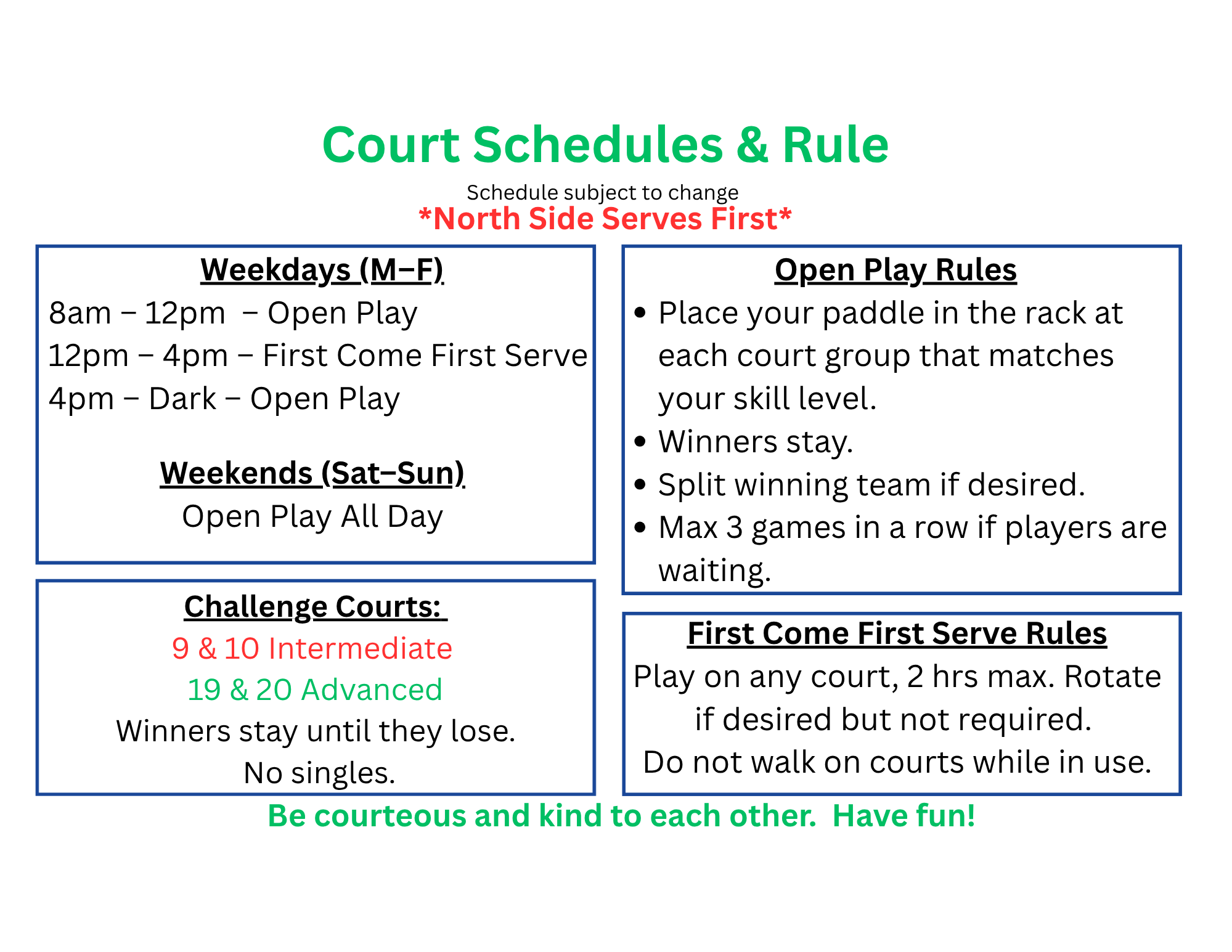 Court schedule showing open play times and court rules